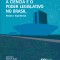 A CIÊNCIA E O PODER LEGISLATIVO NO BRASIL - RELATOS E EXPERIÊNCIAS